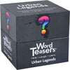 WORD TEASERS Random Topic Conversation Starters - Fun Trivia Card Game for Families, Couples, Kids, Parties & Travel - Flashcards for Ages 10+ - 150 Questions (Urban Legends)