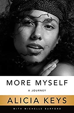 More Myself - A Journey by Alicia Keys