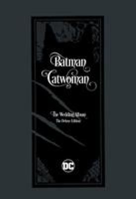 Batman/Catwoman: The Wedding Album - The Deluxe Edition - by Tom King (Hardcover)