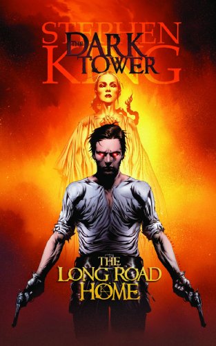 The Dark Tower: The Long Road Home