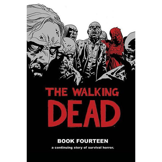 The Walking Dead Book 14 (Hardcover)